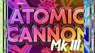 ATOMIC CANNON Mk III