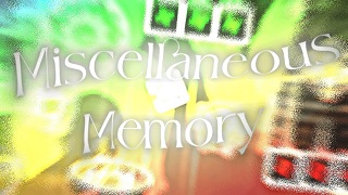Miscellaneous Memory