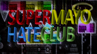 SUPERMAYOHATECLUB