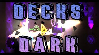 Decks Dark