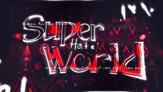 SUPERHATEMEWORLD