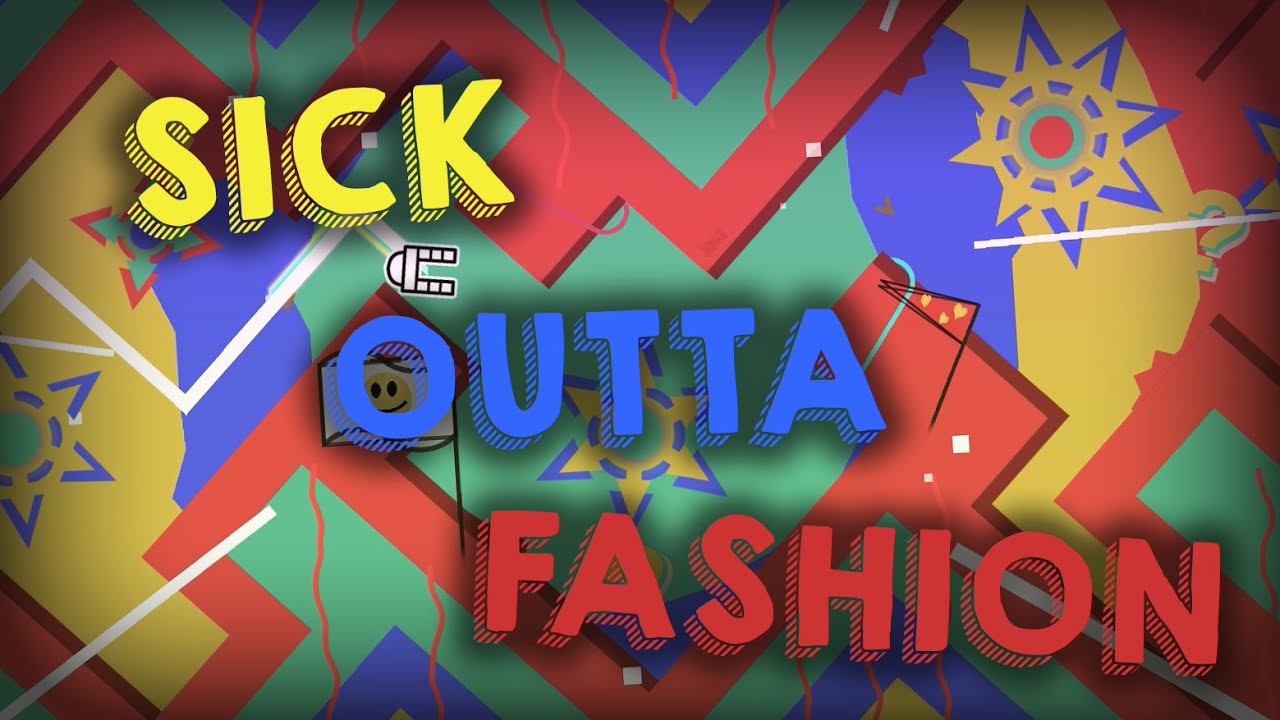 Sick Outta Fashion