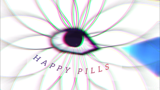 HAPPY PILLS