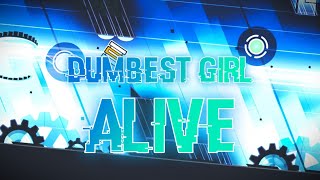 Dumbest Girl Alive