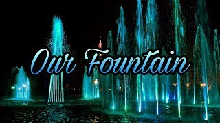 Our Fountain