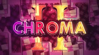 CHROMA II