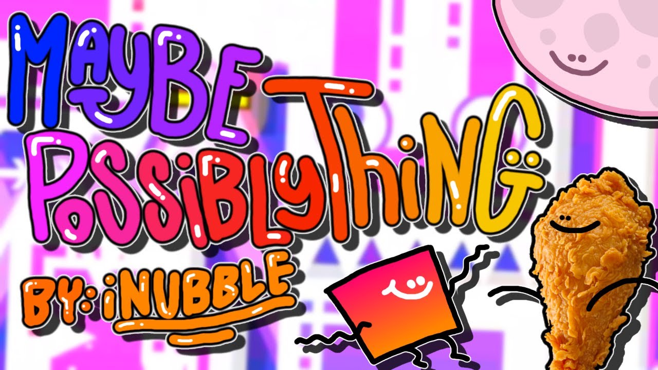 Maybe Possibly Thing