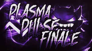Plasma Pulse Finale