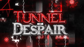 Tunnel of Despair