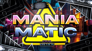 Maniamatic