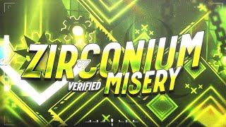 Zirconium Misery