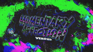 Momentary Affection
